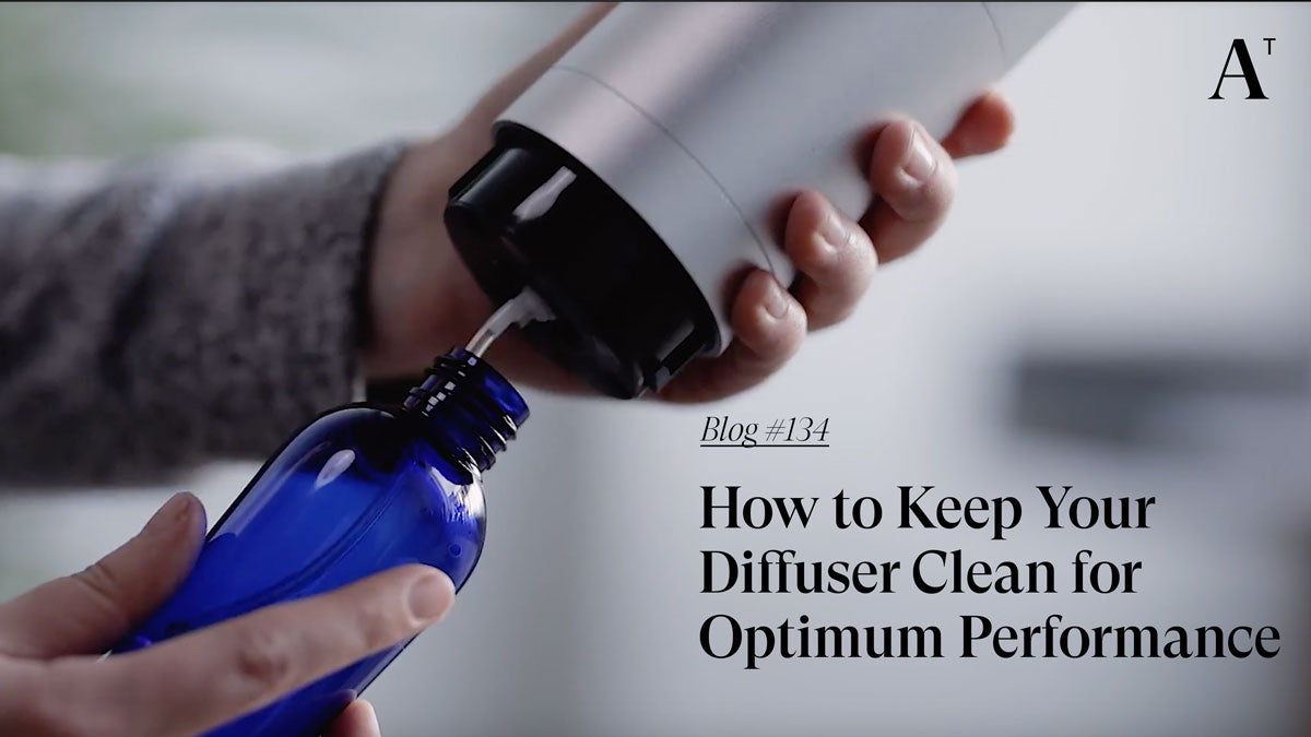 How to Keep Your Diffuser Clean for Optimum Performance – AromaTech